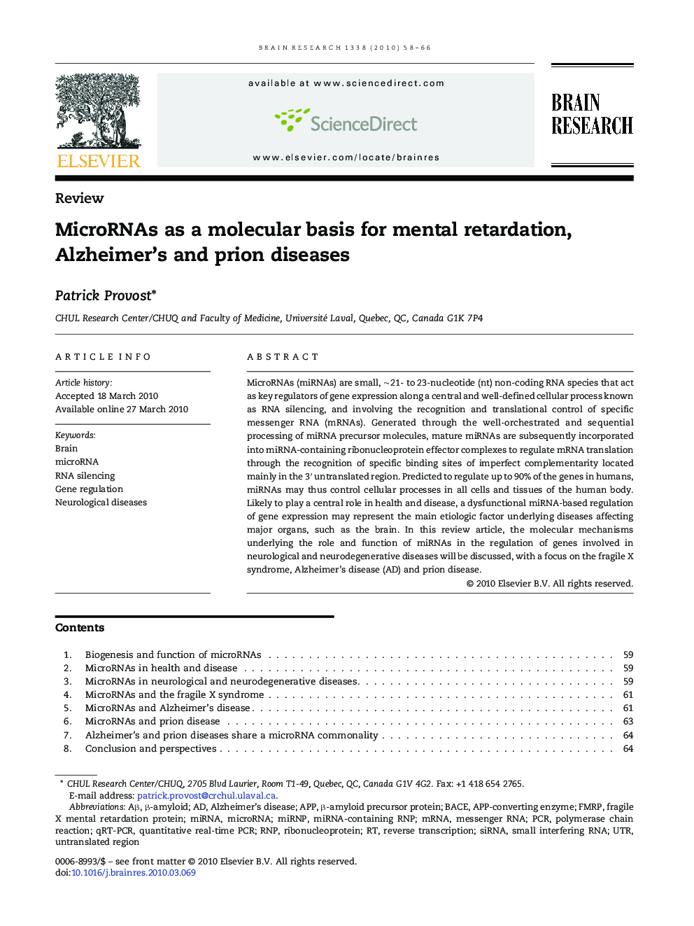 MicroRNAs as a molecular basis for mental retardation, Alzheimer's and prion diseases