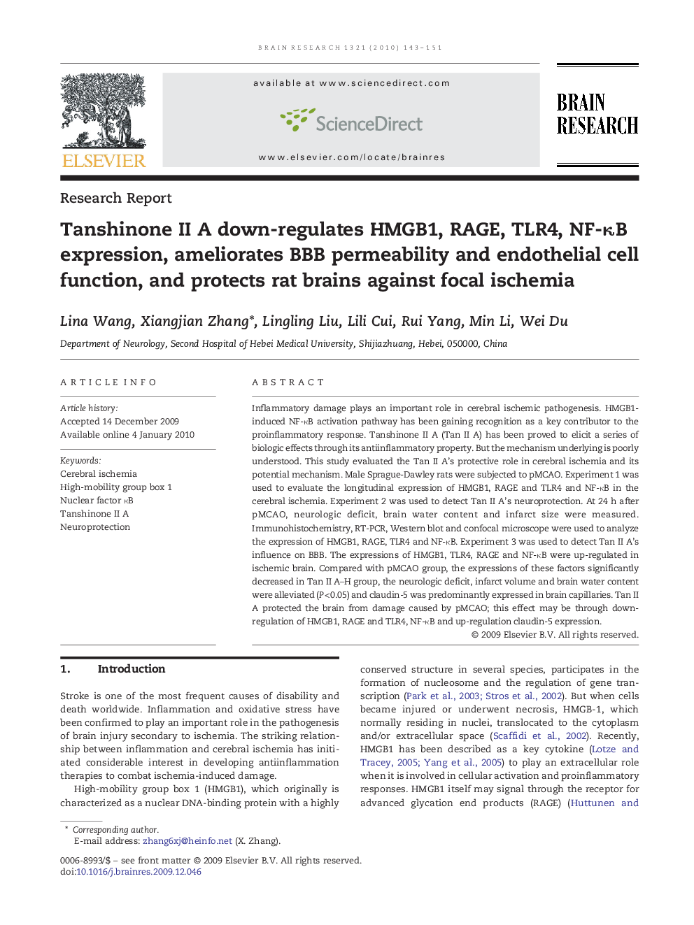 Tanshinone II A down-regulates HMGB1, RAGE, TLR4, NF-κB expression, ameliorates BBB permeability and endothelial cell function, and protects rat brains against focal ischemia