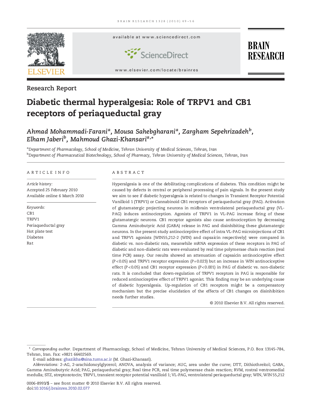 Diabetic thermal hyperalgesia: Role of TRPV1 and CB1 receptors of periaqueductal gray