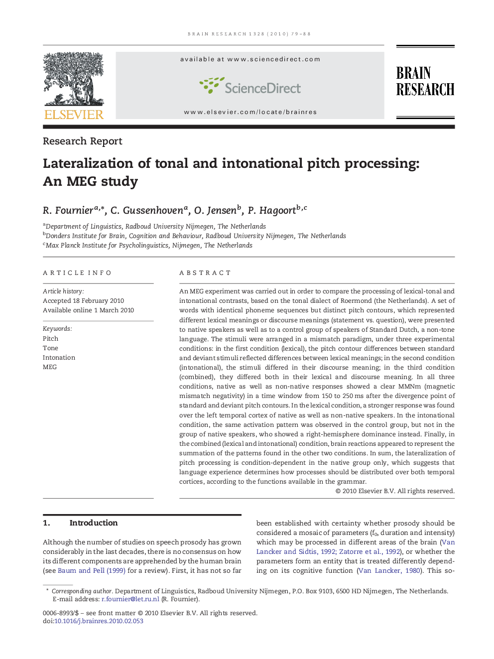 Lateralization of tonal and intonational pitch processing: An MEG study