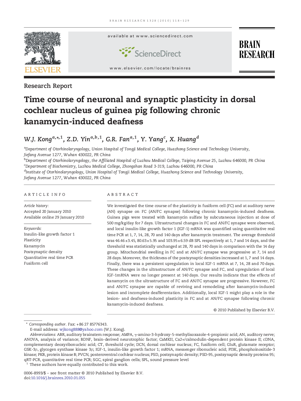 Time course of neuronal and synaptic plasticity in dorsal cochlear nucleus of guinea pig following chronic kanamycin-induced deafness