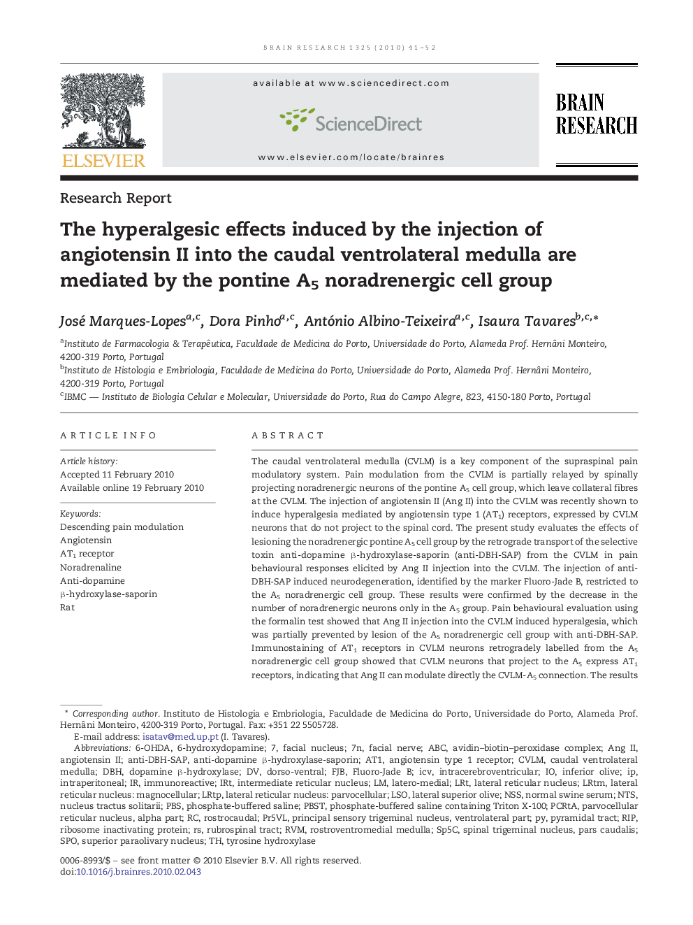 The hyperalgesic effects induced by the injection of angiotensin II into the caudal ventrolateral medulla are mediated by the pontine A5 noradrenergic cell group