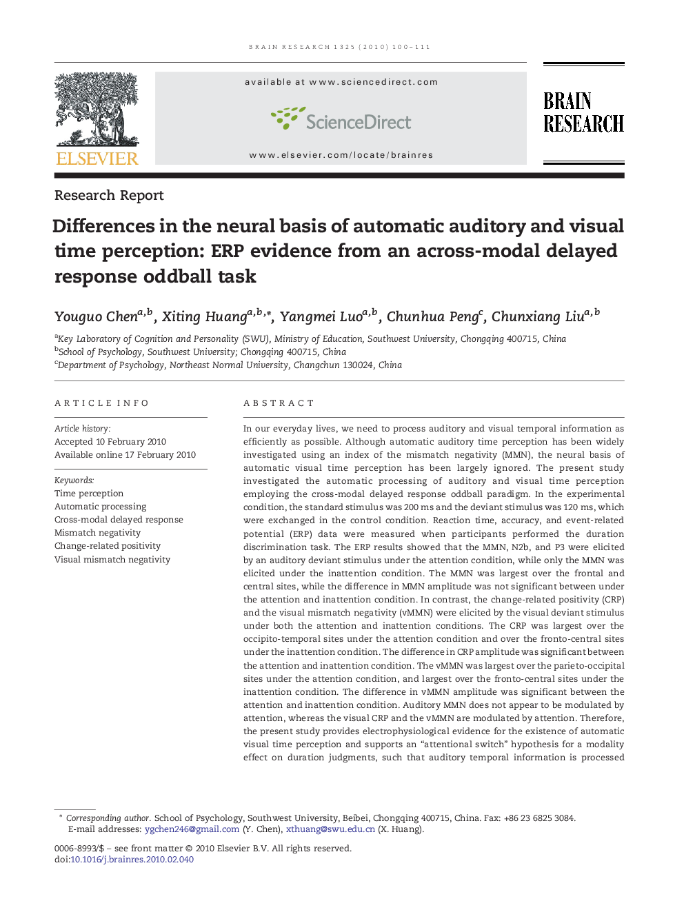 Differences in the neural basis of automatic auditory and visual time perception: ERP evidence from an across-modal delayed response oddball task