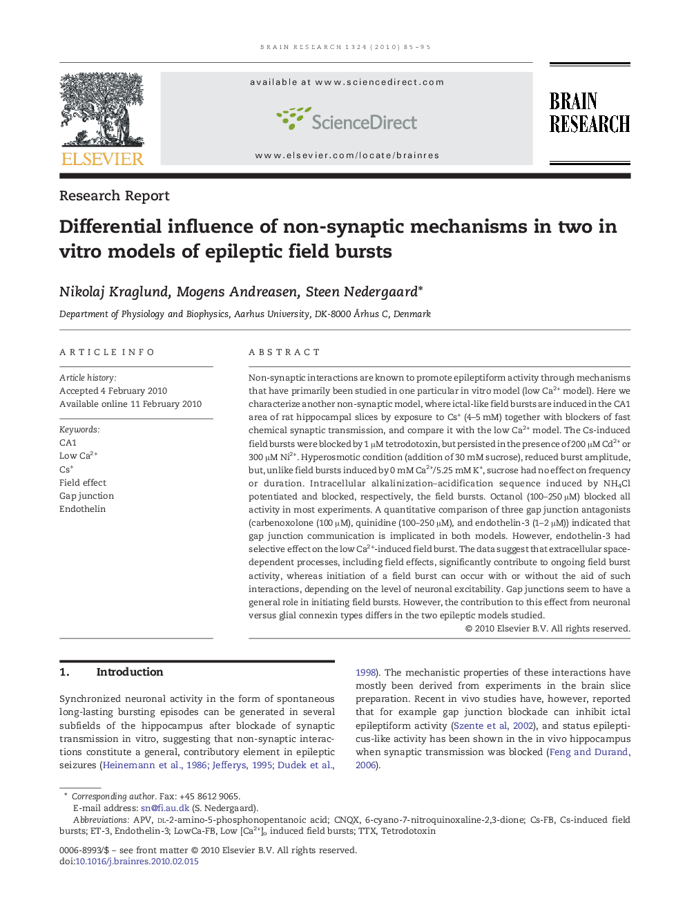 عکس صفحه اول مقاله: Differential influence of non-synaptic mechanisms in two in vitro models of epileptic field bursts Differential influence of non-synaptic mechanisms in two in vitro models of epileptic field bursts