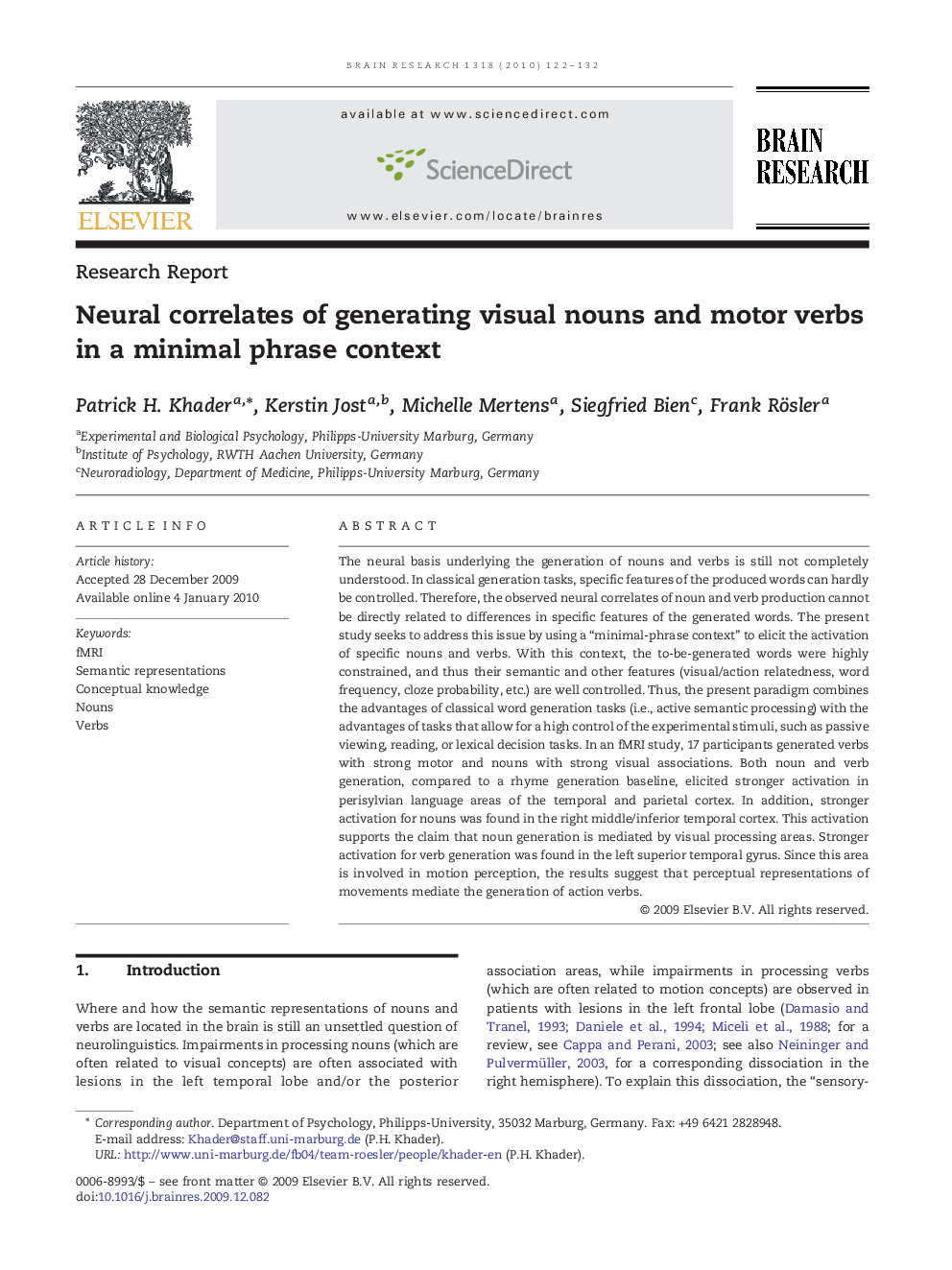 Neural correlates of generating visual nouns and motor verbs in a minimal phrase context