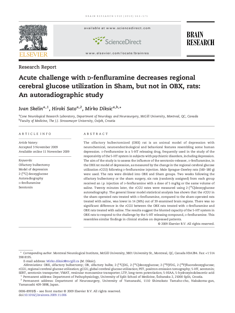 Acute challenge with d-fenfluramine decreases regional cerebral glucose utilization in Sham, but not in OBX, rats: An autoradiographic study