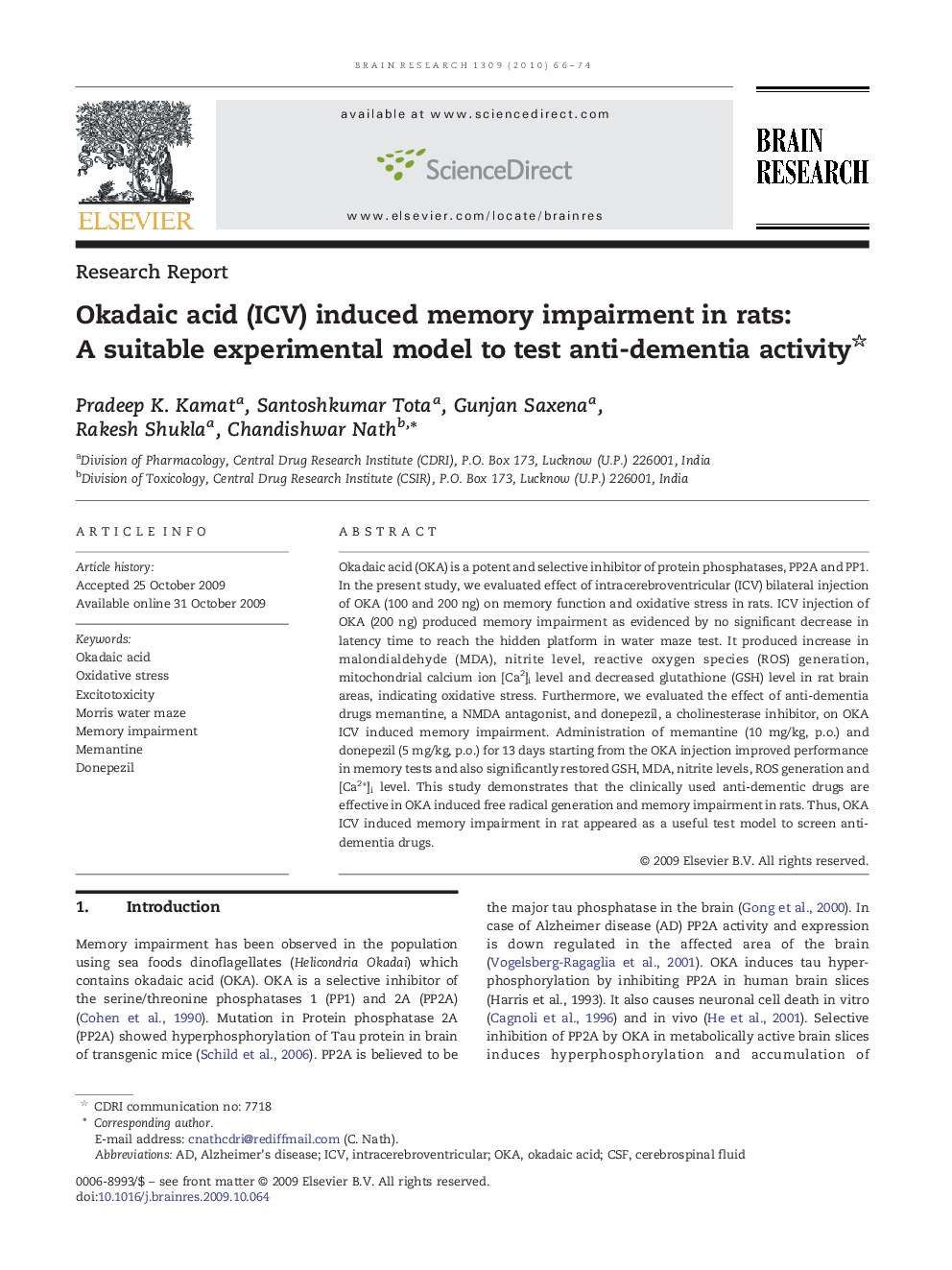 Okadaic acid (ICV) induced memory impairment in rats: A suitable experimental model to test anti-dementia activity 