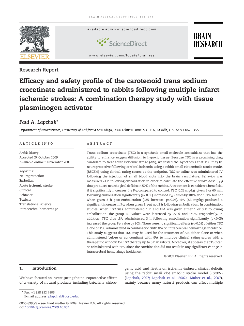 Efficacy and safety profile of the carotenoid trans sodium crocetinate administered to rabbits following multiple infarct ischemic strokes: A combination therapy study with tissue plasminogen activator