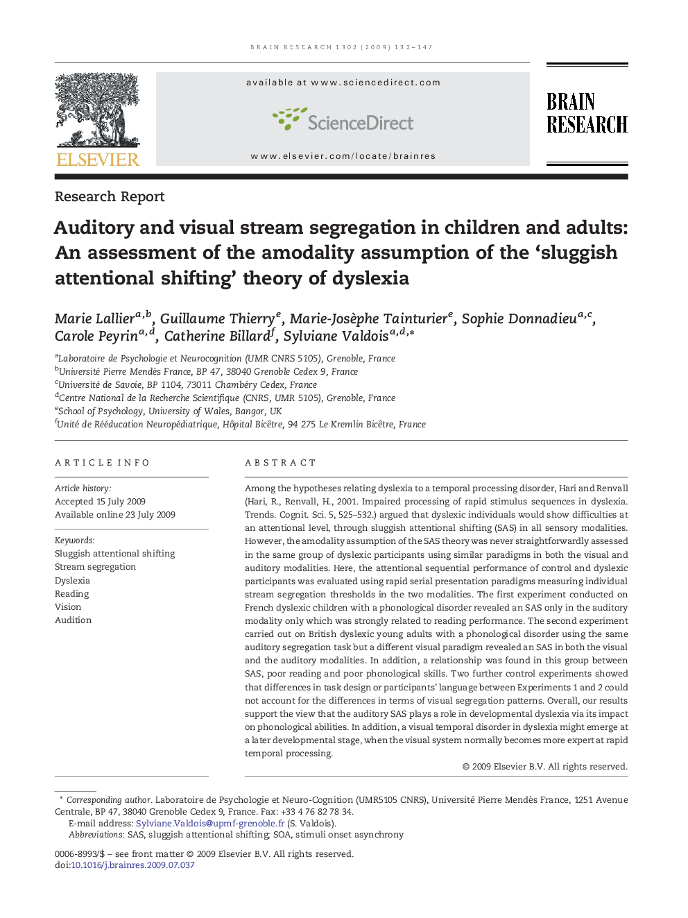 Auditory and visual stream segregation in children and adults: An assessment of the amodality assumption of the ‘sluggish attentional shifting’ theory of dyslexia