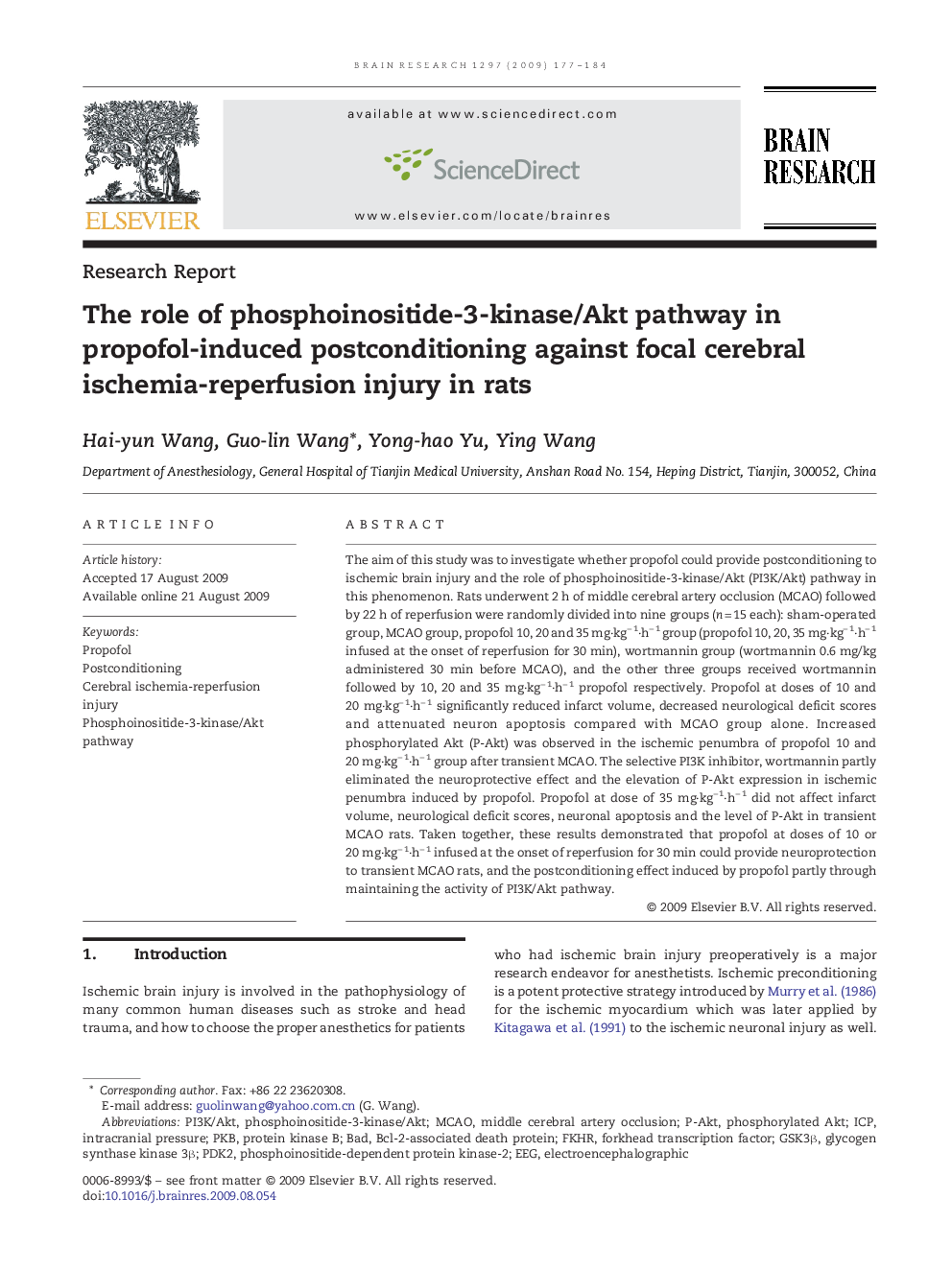 The role of phosphoinositide-3-kinase/Akt pathway in propofol-induced postconditioning against focal cerebral ischemia-reperfusion injury in rats