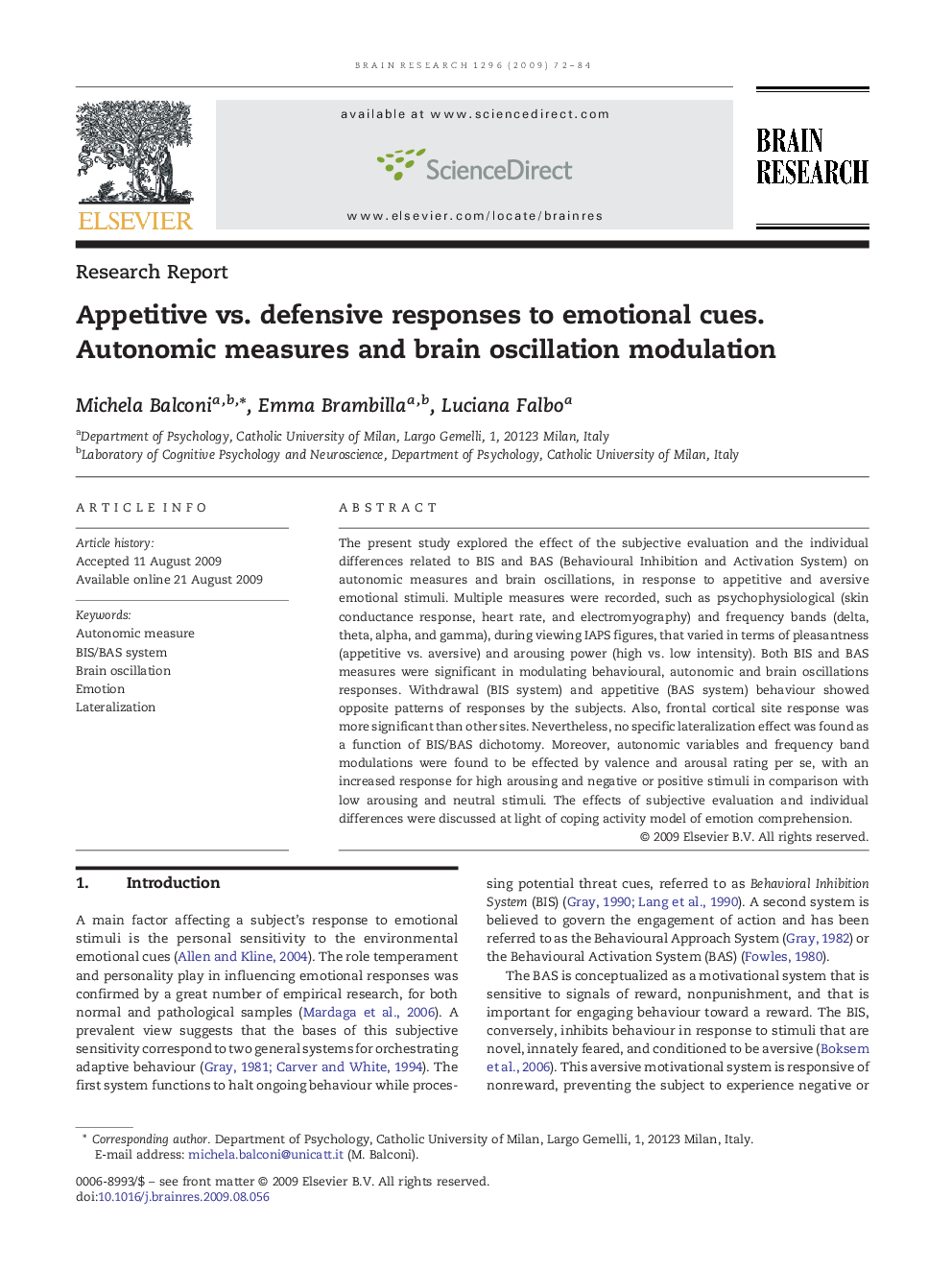 Appetitive vs. defensive responses to emotional cues. Autonomic measures and brain oscillation modulation