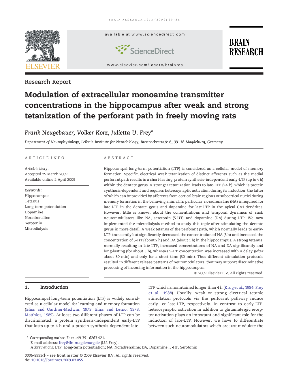 Modulation of extracellular monoamine transmitter concentrations in the hippocampus after weak and strong tetanization of the perforant path in freely moving rats