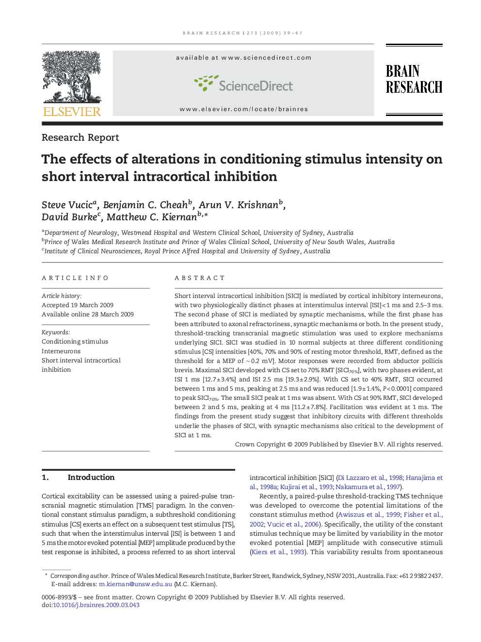 The effects of alterations in conditioning stimulus intensity on short interval intracortical inhibition