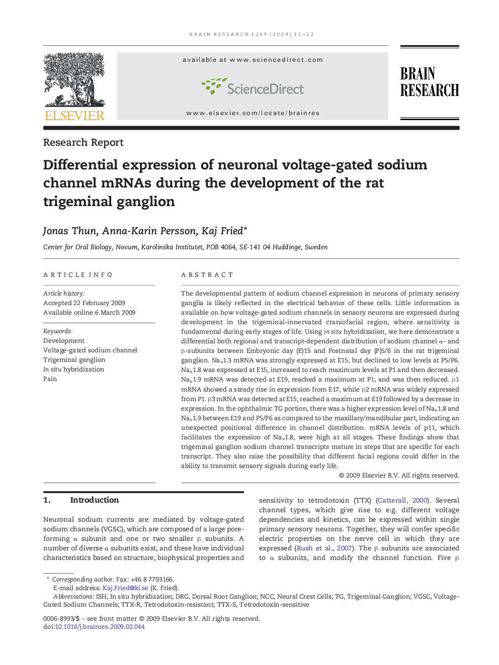 Differential expression of neuronal voltage-gated sodium channel mRNAs during the development of the rat trigeminal ganglion