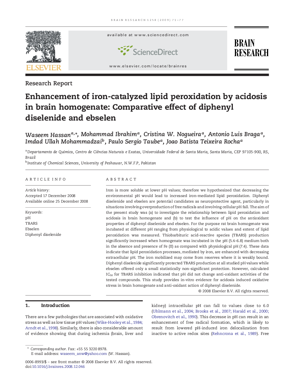 Enhancement of iron-catalyzed lipid peroxidation by acidosis in brain homogenate: Comparative effect of diphenyl diselenide and ebselen