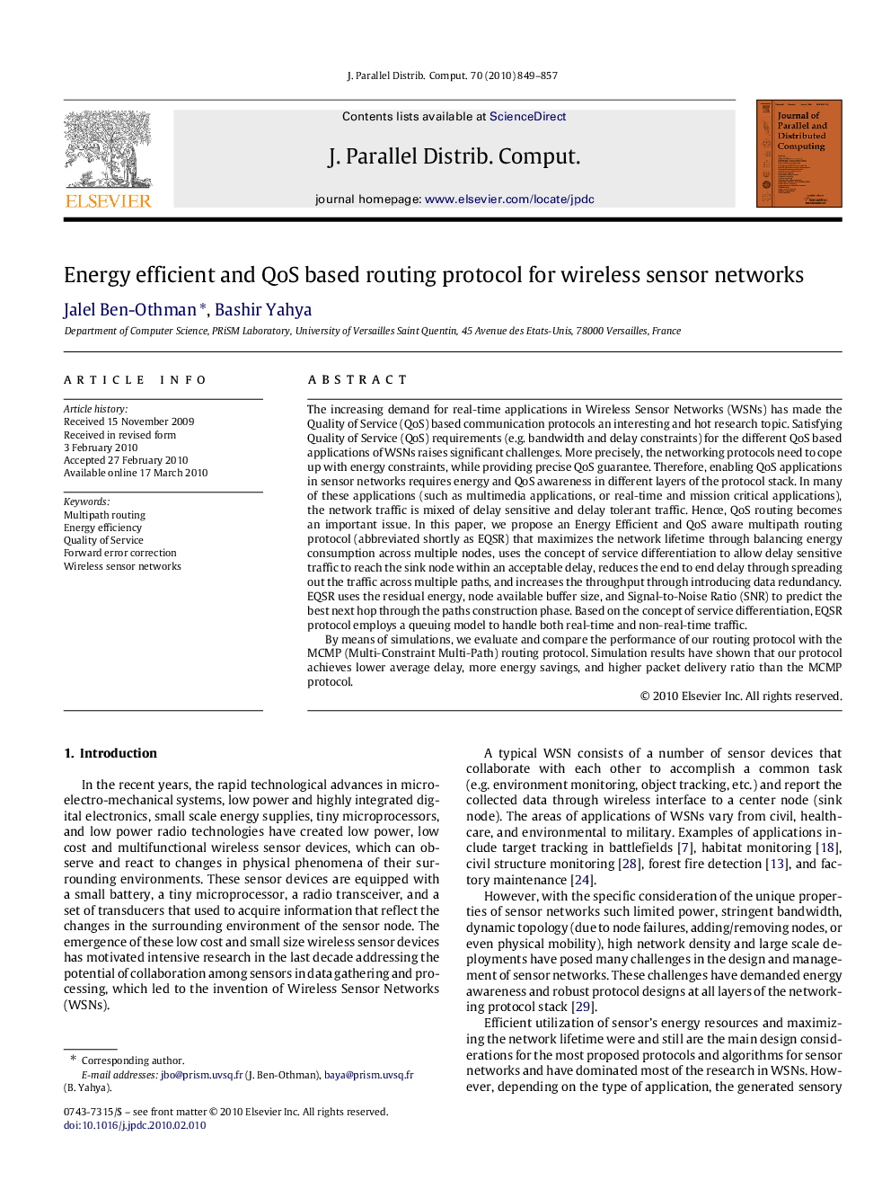 Energy efficient and QoS based routing protocol for wireless sensor networks