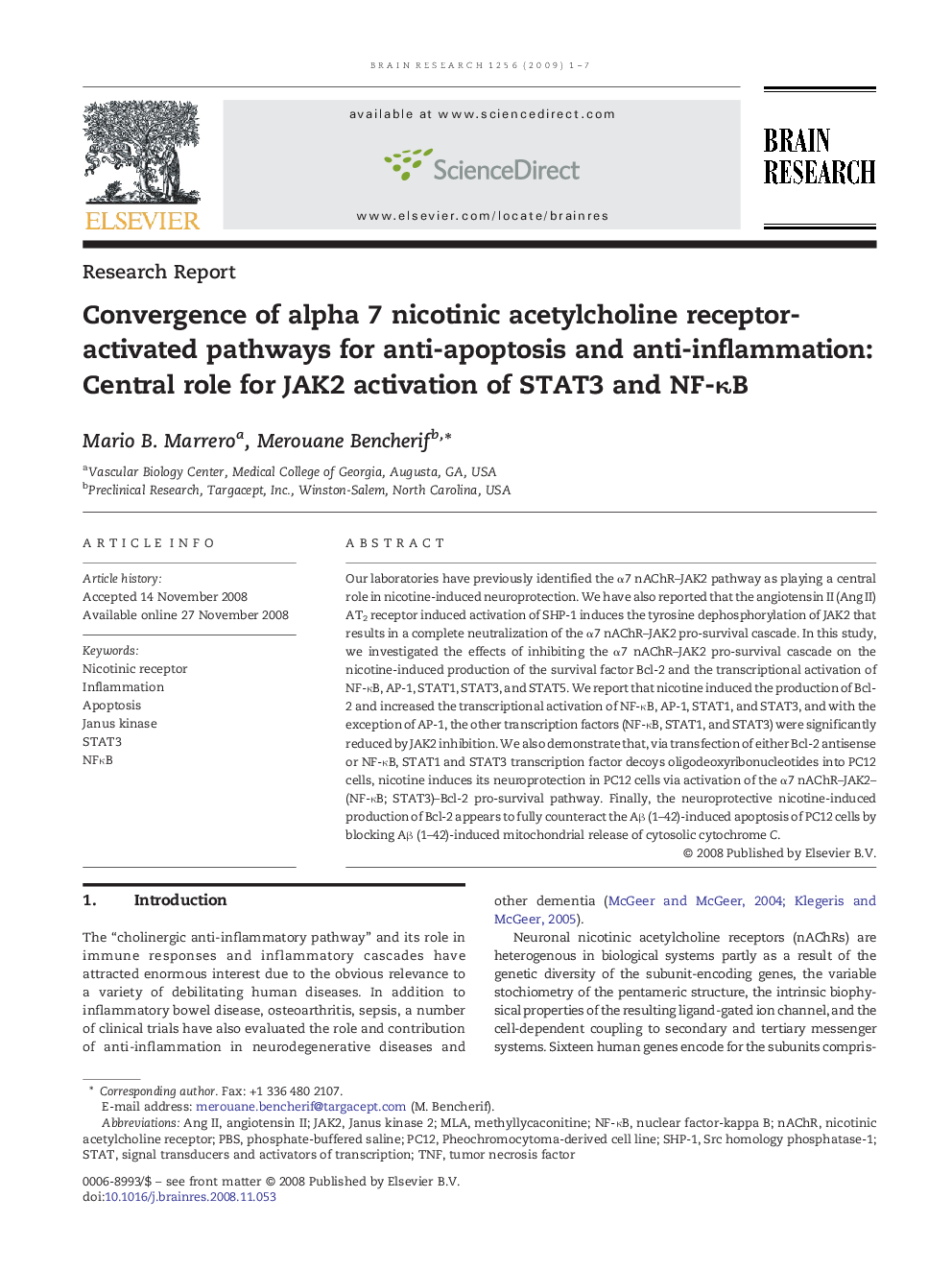 Convergence of alpha 7 nicotinic acetylcholine receptor-activated pathways for anti-apoptosis and anti-inflammation: Central role for JAK2 activation of STAT3 and NF-κB