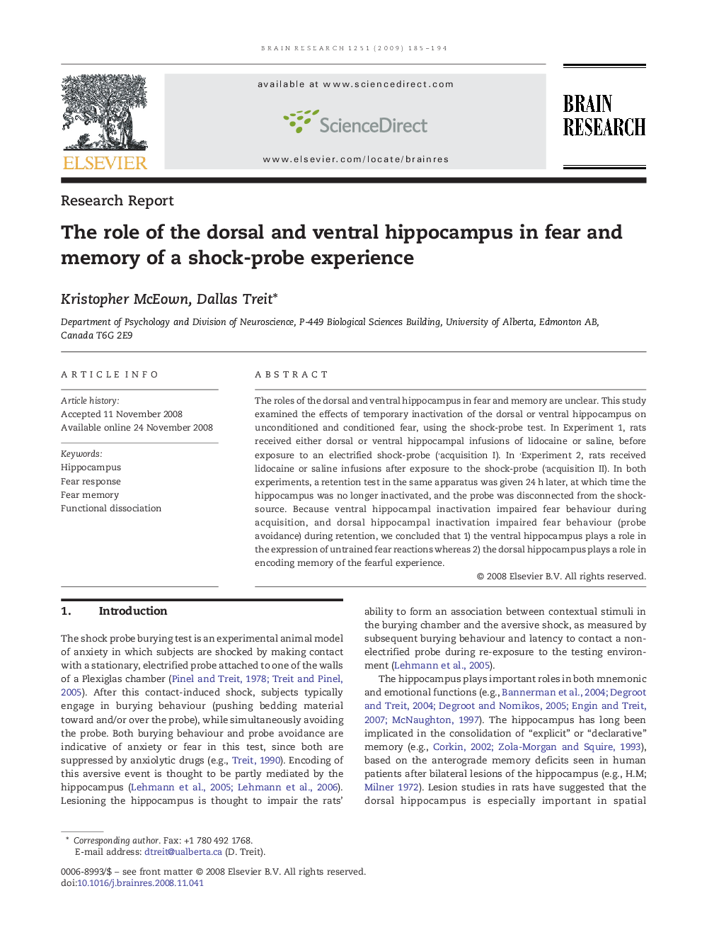 The role of the dorsal and ventral hippocampus in fear and memory of a shock-probe experience