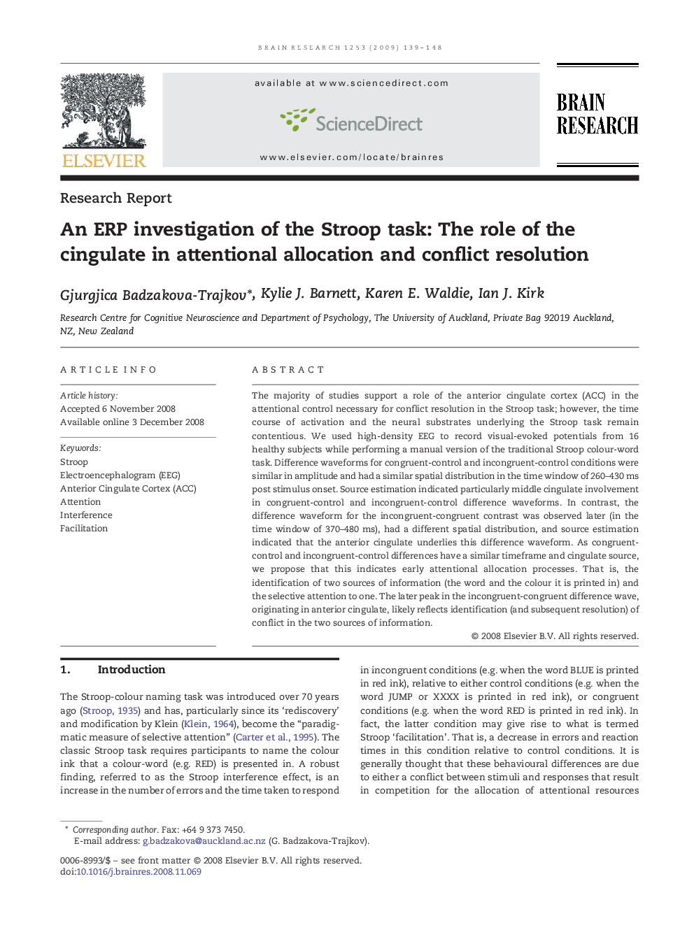 An ERP investigation of the Stroop task: The role of the cingulate in attentional allocation and conflict resolution