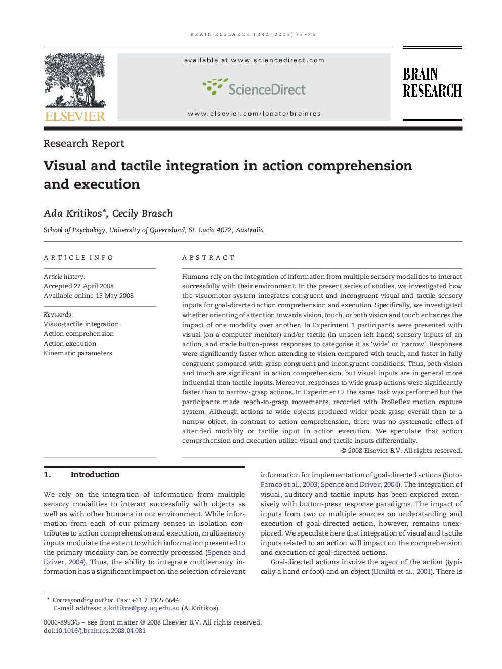 Visual and tactile integration in action comprehension and execution