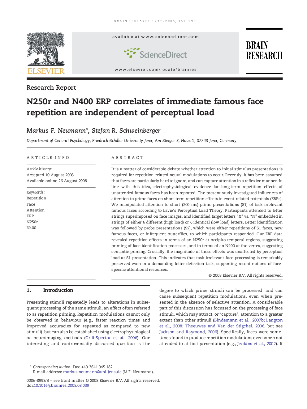 N250r and N400 ERP correlates of immediate famous face repetition are independent of perceptual load