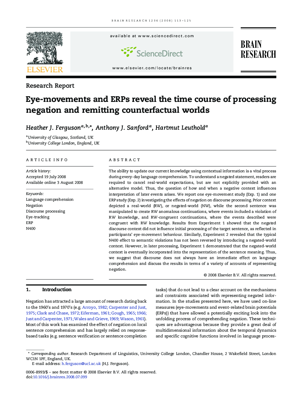 Eye-movements and ERPs reveal the time course of processing negation and remitting counterfactual worlds