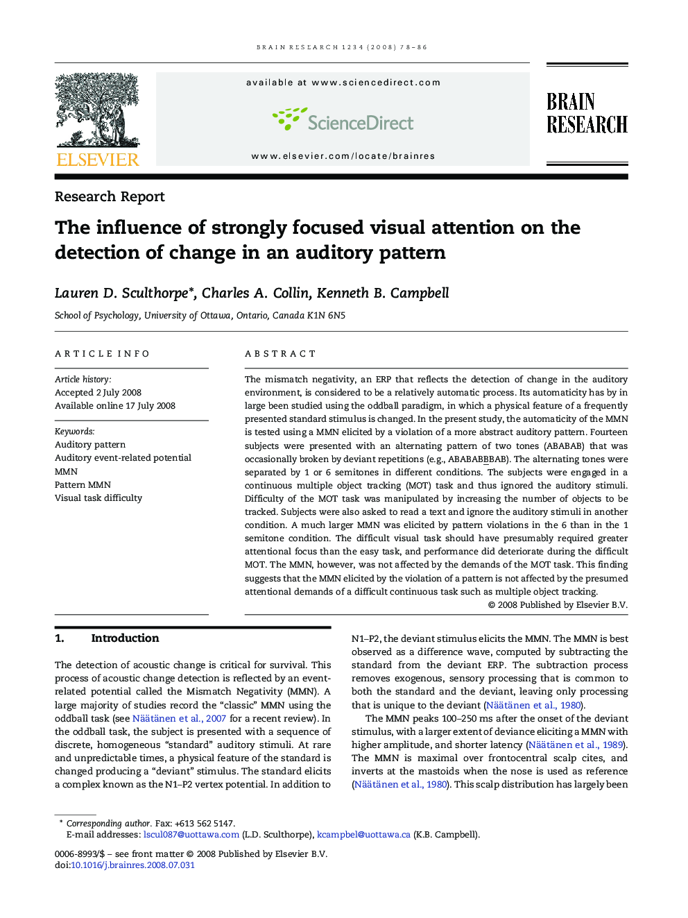 The influence of strongly focused visual attention on the detection of change in an auditory pattern