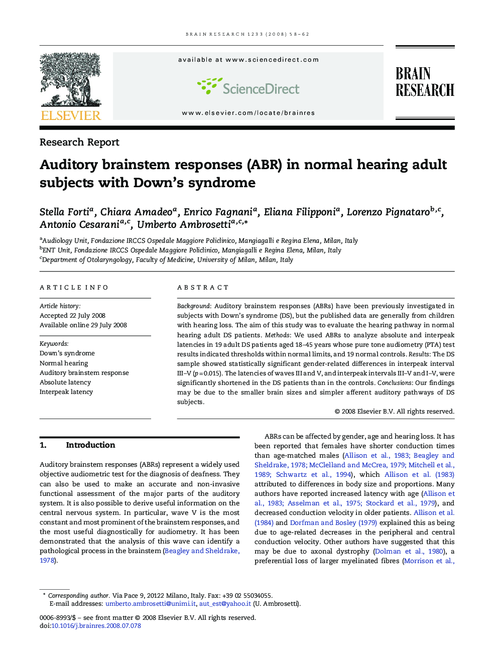 Auditory brainstem responses (ABR) in normal hearing adult subjects with Down's syndrome