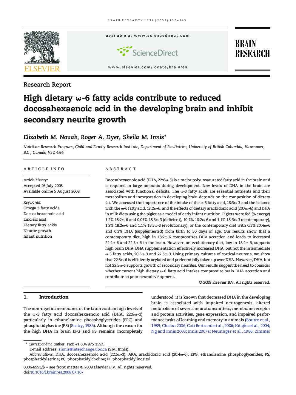 High dietary ω-6 fatty acids contribute to reduced docosahexaenoic acid in the developing brain and inhibit secondary neurite growth