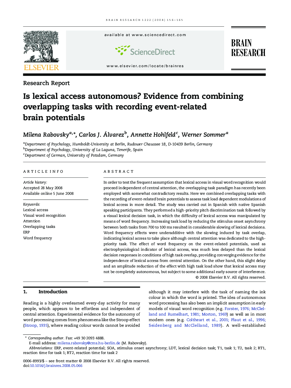 Is lexical access autonomous? Evidence from combining overlapping tasks with recording event-related brain potentials