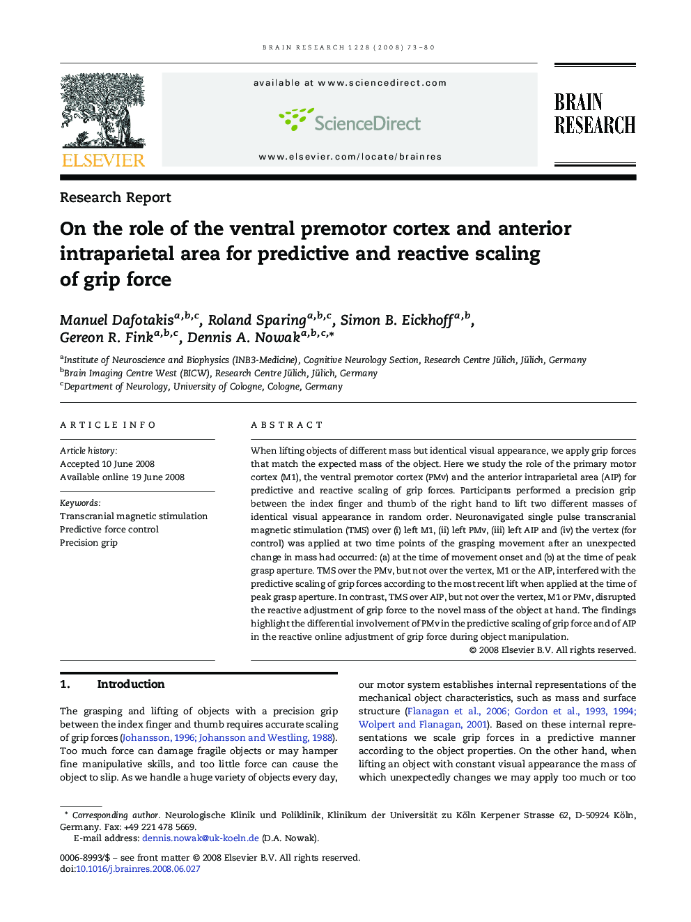 On the role of the ventral premotor cortex and anterior intraparietal area for predictive and reactive scaling of grip force