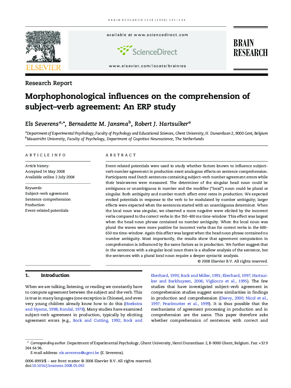 Morphophonological influences on the comprehension of subject–verb agreement: An ERP study