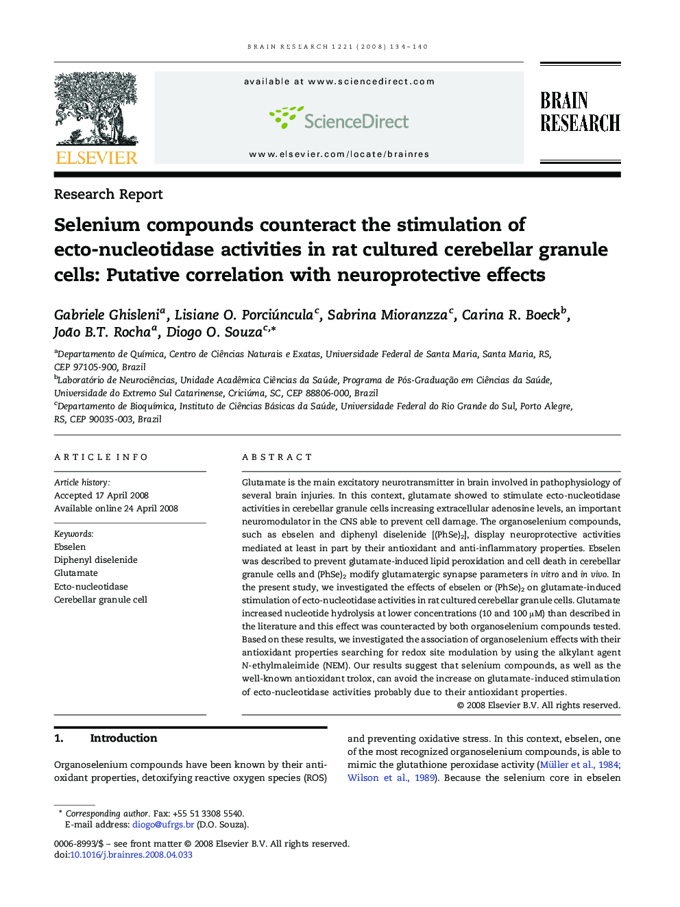 Selenium compounds counteract the stimulation of ecto-nucleotidase activities in rat cultured cerebellar granule cells: Putative correlation with neuroprotective effects
