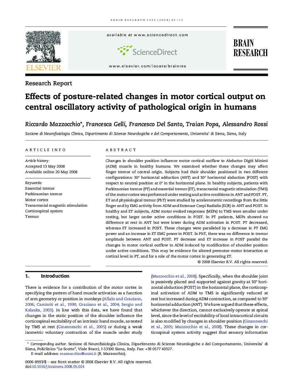 Effects of posture-related changes in motor cortical output on central oscillatory activity of pathological origin in humans
