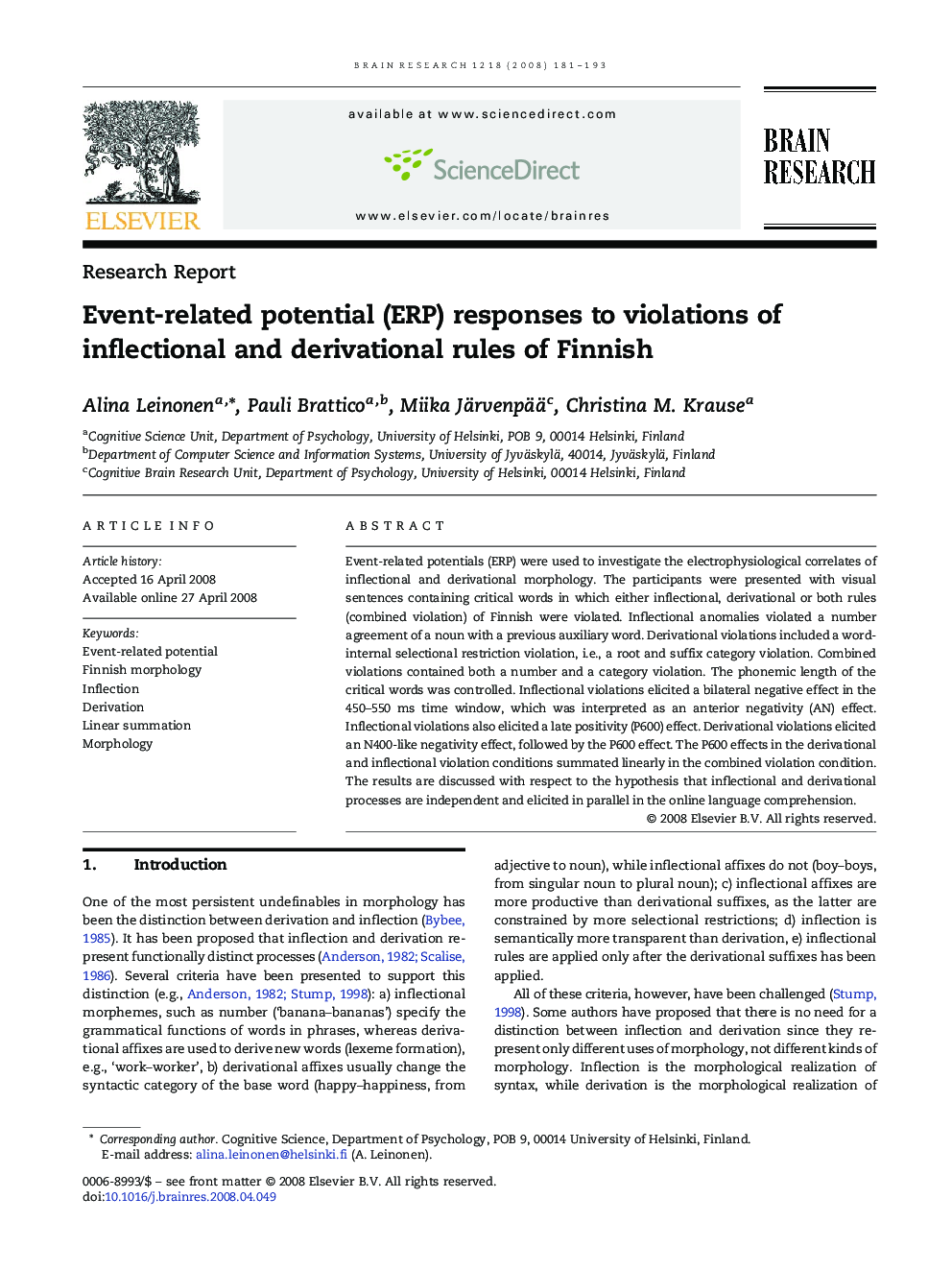 Event-related potential (ERP) responses to violations of inflectional and derivational rules of Finnish