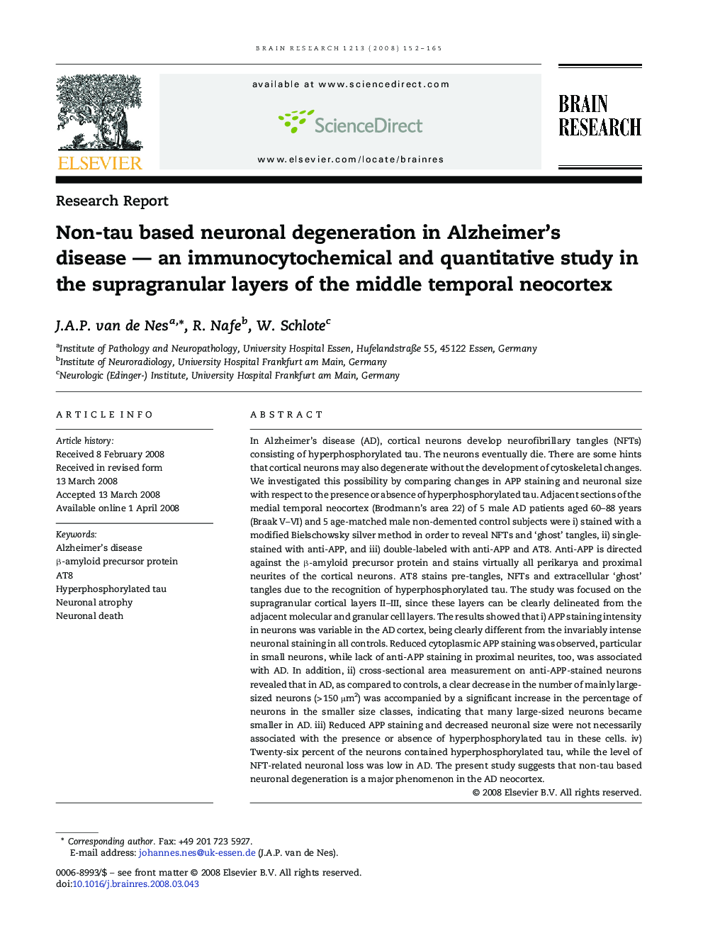 Non-tau based neuronal degeneration in Alzheimer's disease — an immunocytochemical and quantitative study in the supragranular layers of the middle temporal neocortex