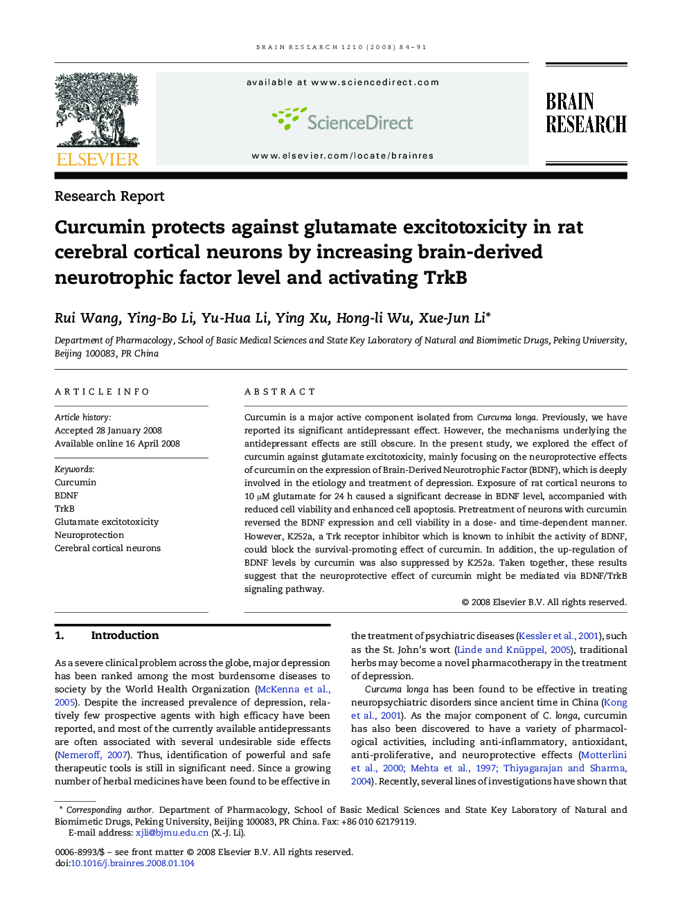 Curcumin protects against glutamate excitotoxicity in rat cerebral cortical neurons by increasing brain-derived neurotrophic factor level and activating TrkB