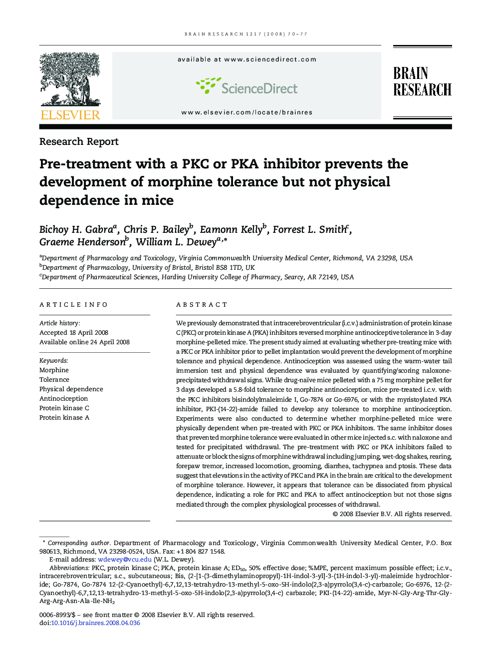 Pre-treatment with a PKC or PKA inhibitor prevents the development of morphine tolerance but not physical dependence in mice