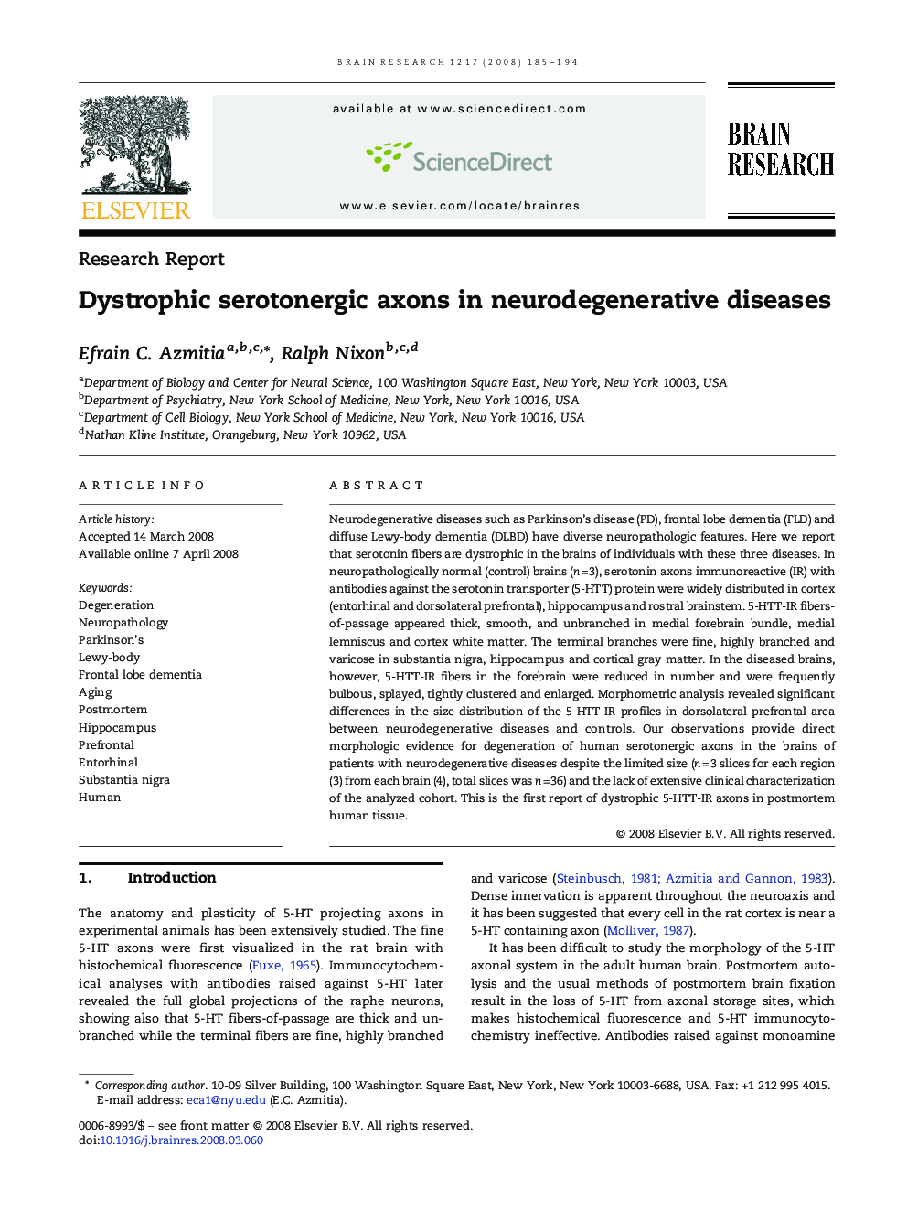 Dystrophic serotonergic axons in neurodegenerative diseases