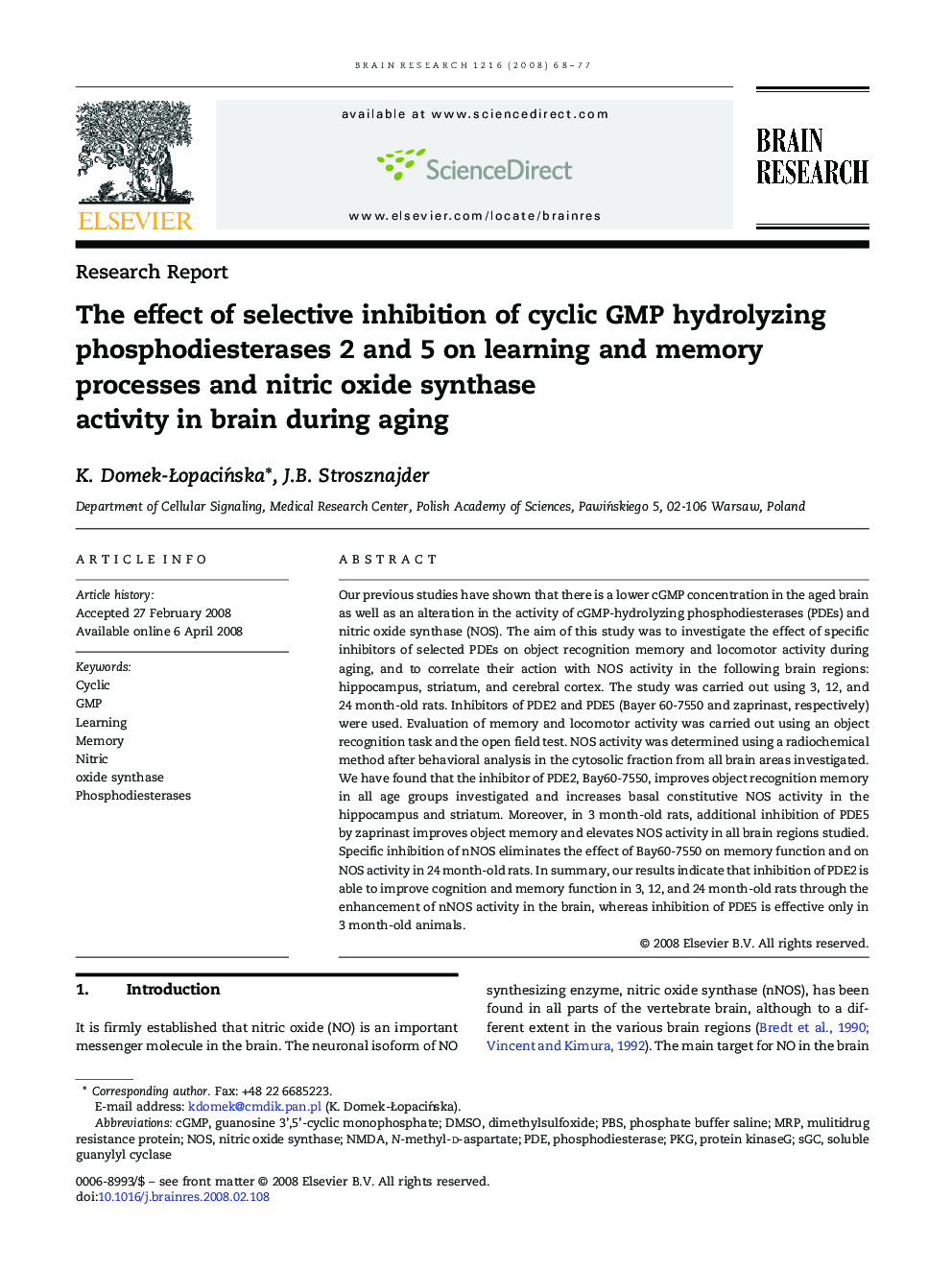 The effect of selective inhibition of cyclic GMP hydrolyzing phosphodiesterases 2 and 5 on learning and memory processes and nitric oxide synthase activity in brain during aging