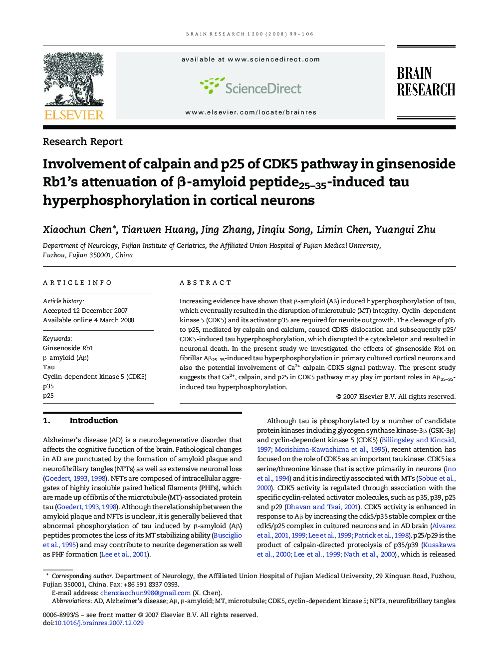 Involvement of calpain and p25 of CDK5 pathway in ginsenoside Rb1's attenuation of Î²-amyloid peptide25-35-induced tau hyperphosphorylation in cortical neurons