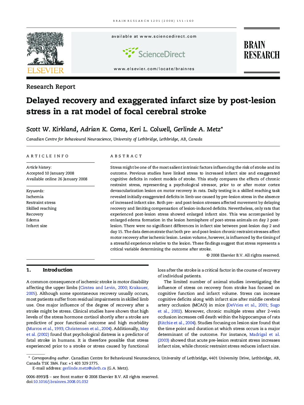 Delayed recovery and exaggerated infarct size by post-lesion stress in a rat model of focal cerebral stroke