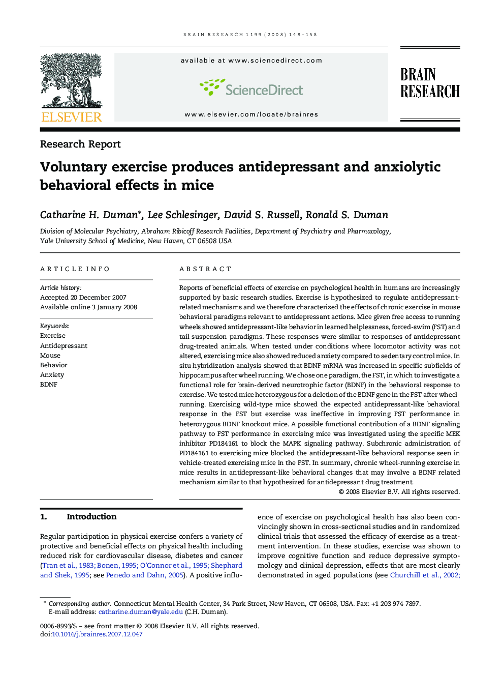 Voluntary exercise produces antidepressant and anxiolytic behavioral effects in mice
