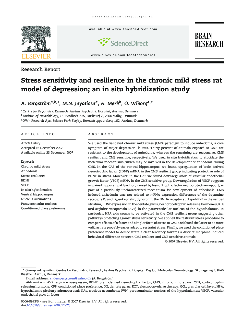 Stress sensitivity and resilience in the chronic mild stress rat model of depression; an in situ hybridization study