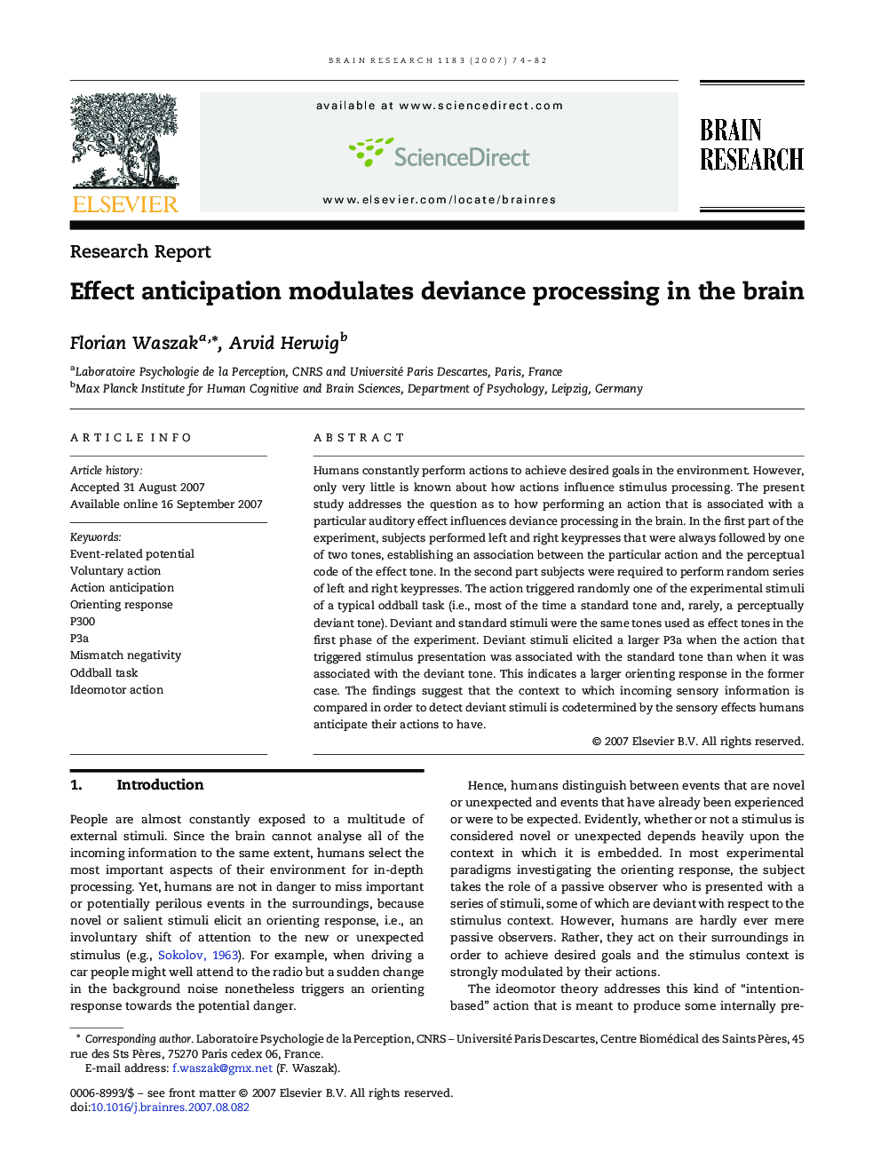 Effect anticipation modulates deviance processing in the brain