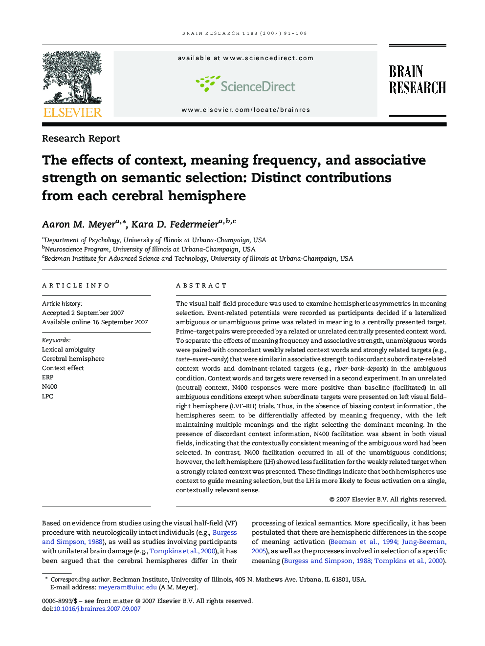 The effects of context, meaning frequency, and associative strength on semantic selection: Distinct contributions from each cerebral hemisphere