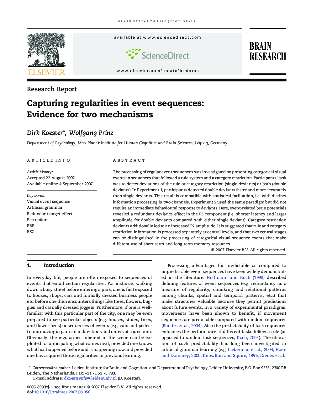 Capturing regularities in event sequences: Evidence for two mechanisms