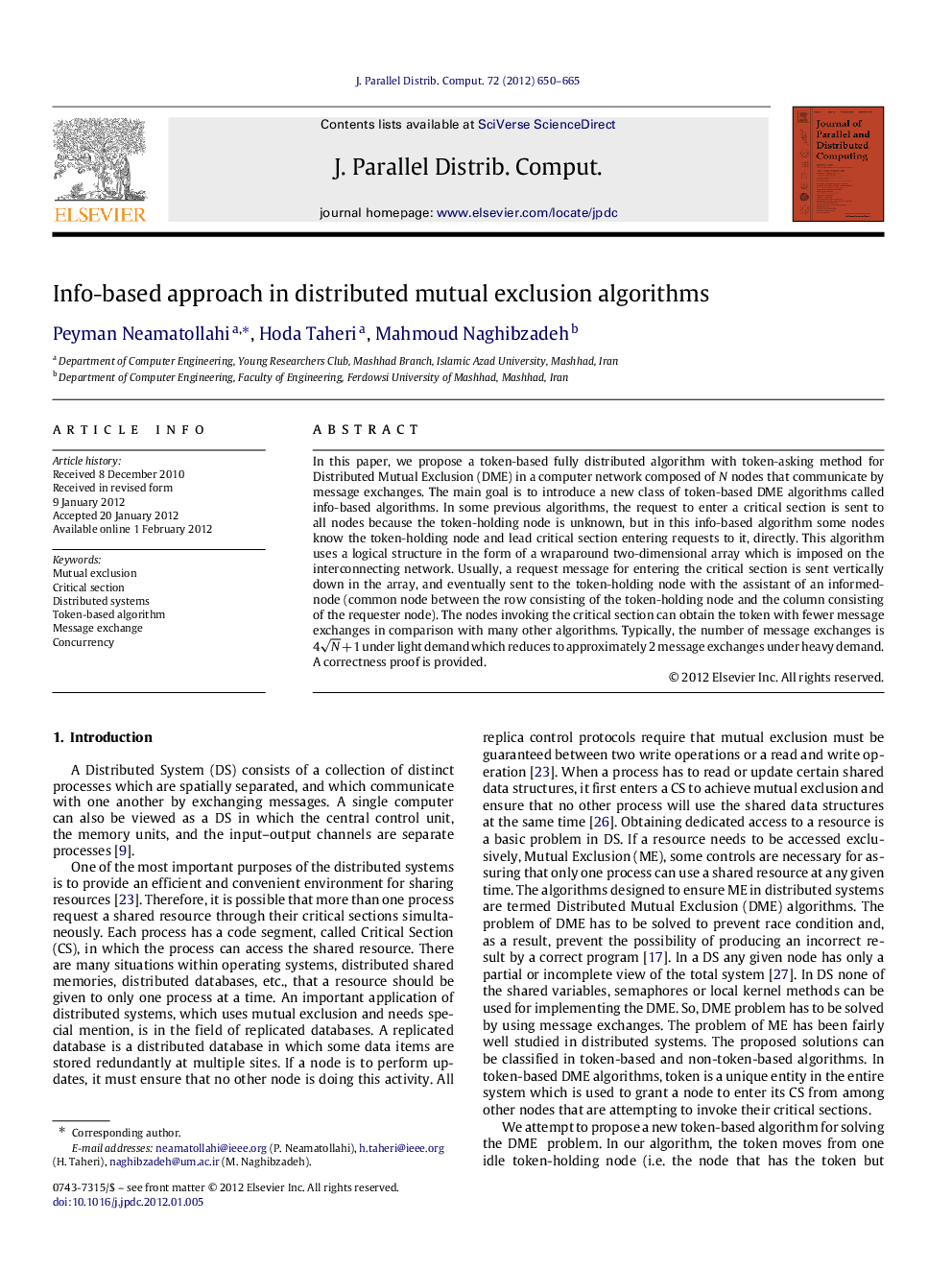 Info-based approach in distributed mutual exclusion algorithms