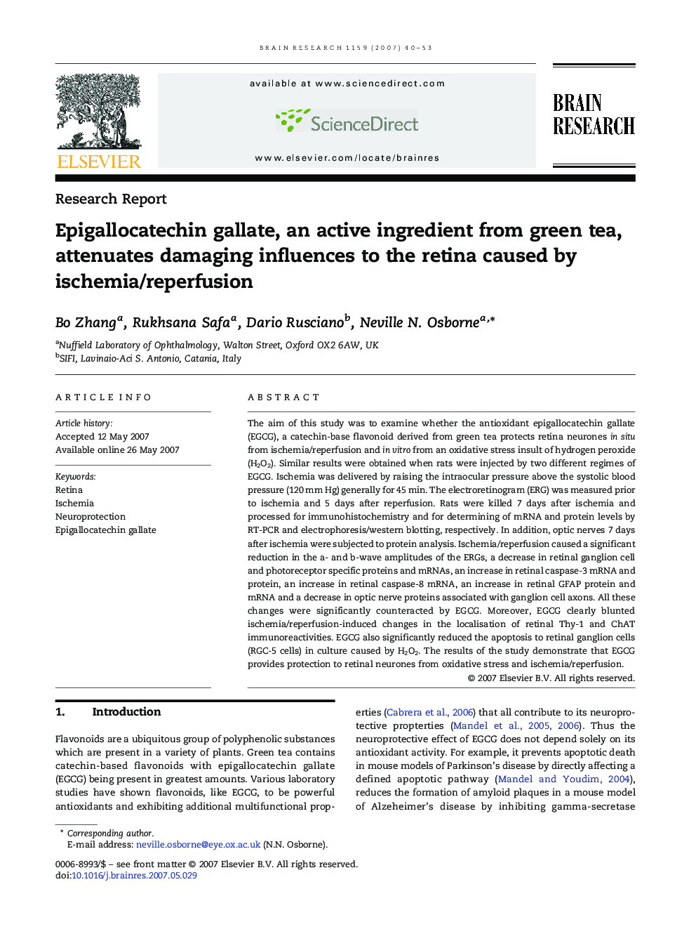 Epigallocatechin gallate, an active ingredient from green tea, attenuates damaging influences to the retina caused by ischemia/reperfusion