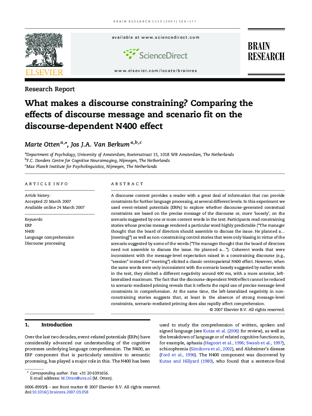 What makes a discourse constraining? Comparing the effects of discourse message and scenario fit on the discourse-dependent N400 effect